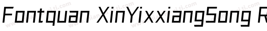 Fontquan XinYixxiangSong Regular字体转换